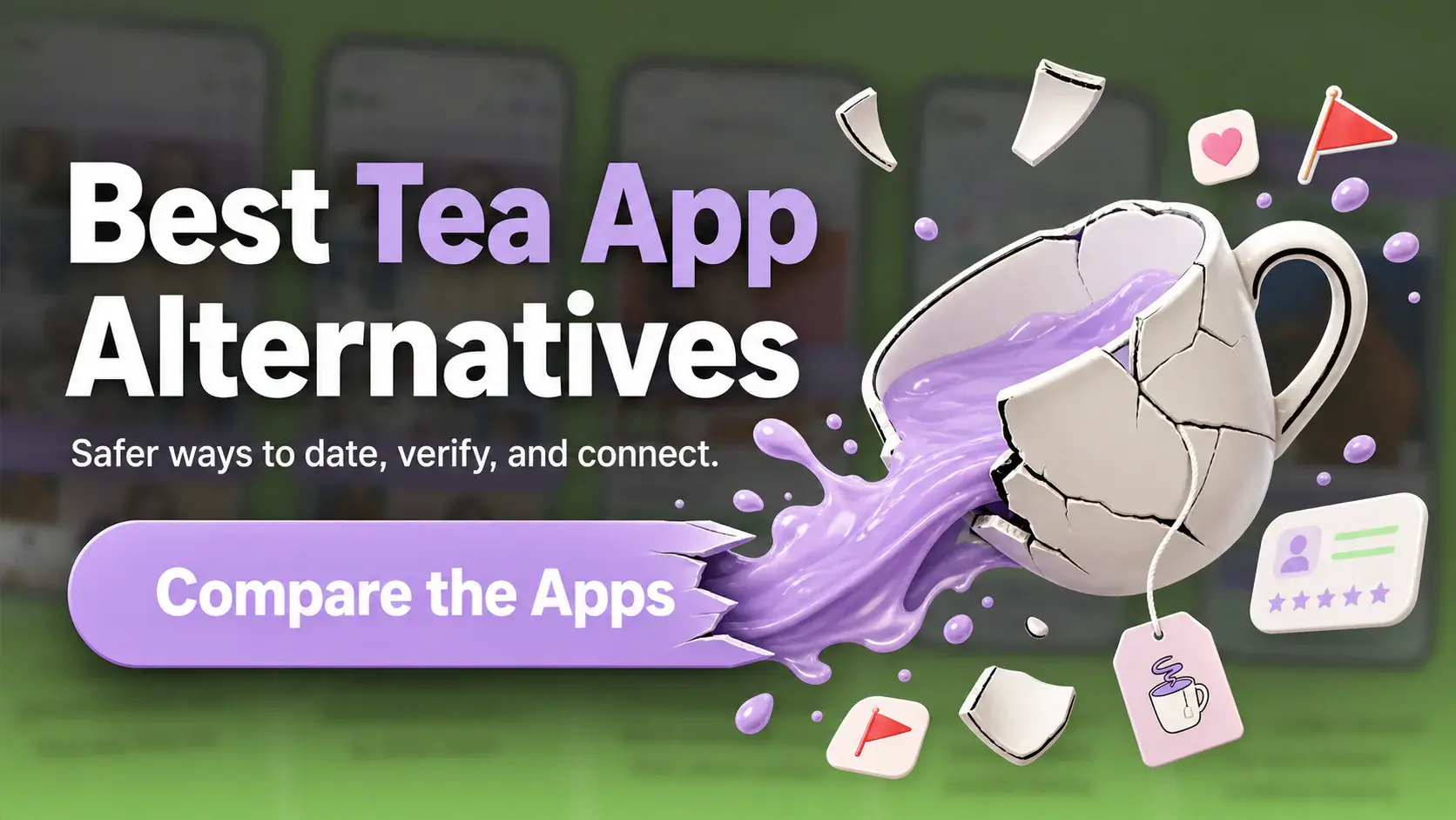Best Tea App Alternatives with a broken teacup spilling from the Compare the Apps button